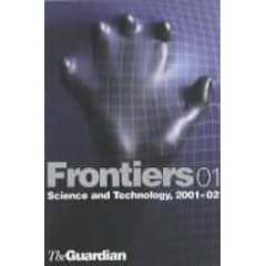 Frontiers 2001-2002: Science and Technology