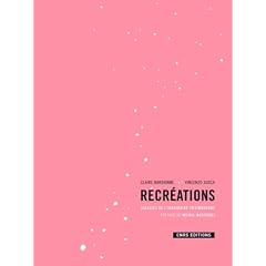 R�cr�ations : Galaxies de l'imaginaire postmoderne