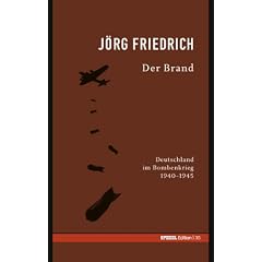 Der Brand. SPIEGEL-Edition Band 35 (Gebundene Ausgabe)