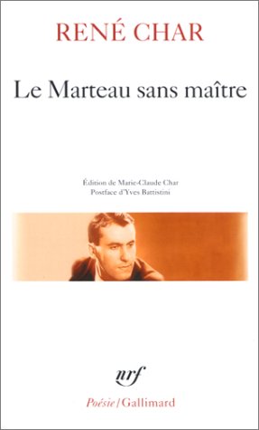 Le Marteau sans maître, suivi de Moulin premier