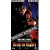 Dead to Rights [VHS]