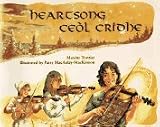 Review Irish Books & Media  / Heartsong/Ceol Criohe: Ceol Cridhe