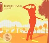 Revue Various Artists  / Bargrooves: Mimosa