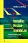Innovative Personalorganisation. Center-Modelle f�r Wertsch�pfung, Strategie, Intelligenz und Virtualisierung.