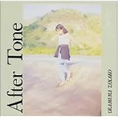 After Tone