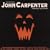 The Essential John Carpenter Film Music Collection