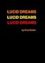 Lucid Dreams