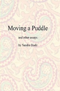 Moving a Puddle, and Other Essays