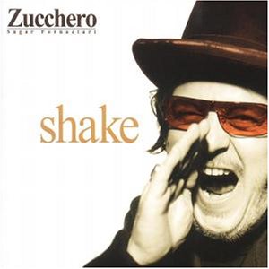 Zucchero - Shake-Spanish Version - Zortam Music