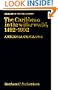 The Caribbean in the Wider World, 1492-1992: A Regional Geography (Geography of the World-Economy)
