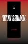 Titian's Shadow