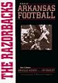 The Razorbacks: A Story of Arkansas Football