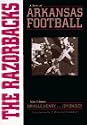 RAZORBACKS: THE STORY OF ARKANSAS FOOTBALL