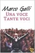 Una voce tante voci