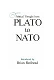 Political Thought from Plato to NATO (Political Science)