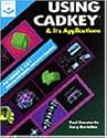 Using CADKEY and Its Applications Version 7