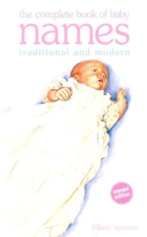 Cover image : Complete Book of Baby Names: Traditional and Modern
