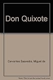 Don Quixote de la Mancha