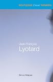 Jean-Francois Lyotard (Routledge Critical Thinkers)