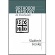 Orthodox Theology: An Introduction