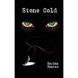 Stone Cold ~ Karina Kantas