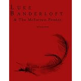 Luke Banderloft and the McFarven Pirates