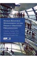 Human Resource Management in the Project-Oriented Organization