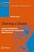 Sharing a Vision: Systems and Algorithms for Colla...