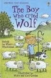 The Boy Who Cried Wolf: Level Three (Usborne First Reading)