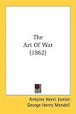 The Art Of War (1862)