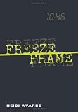 Freeze Frame