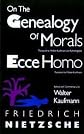 On the Genealogy of Morals and Ecce HomoON THE GENEALOGY OF MORALS AND ECCE HOMO by Nietzsche, Friedrich Wilhelm (Author) on Dec-17-1989 Paperback