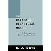 The Database Relational Model: A Retrospective Review and Analysis