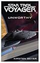 Star Trek: Voyager: Unworthy (Star Trek, Voyager)