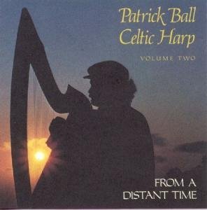 Patrick Ball - From A Distant Time - Zortam Music