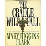 The cradle will fall