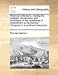 Historical Collections, Relating the Originals, Conversions, and Revolutions of the Inhabitants of Great Britain to the Norman Conquest, in a Continue