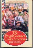 The Frugal Gourmet Cooks American