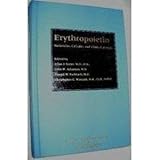 erythropoietin molecular cellular and clinical biology johns hopkins series in contemporary medicine and public