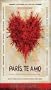 Paris Je T'Aime (Paris Te Amo) [NTSC/REGION 1 & 4 DVD. Import-Latin America]
