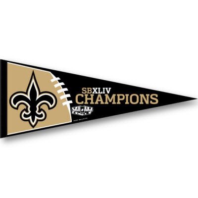 NEW ORLEANS SAINTS SUPER BOWL 44 CHAMPS PENNANT