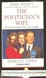 The politician's wife : based on an original television series by Paula Milne, produced for Channel Four Television by Producers Films