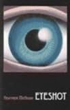 Eyeshot (Wesleyan Poetry Series)