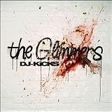 Buy : DJ Kicks - the Glimmers [VINYL]