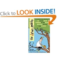 The Darwin Awards: The Official Darwin Awards: 180 Bizarre True Stories of How Dumb Humans Have Met Their Maker