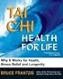 Tai Chi: Health for Life