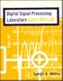 Mandatory Package Digital Signal Processing Laboratory using MATLAB w/ Disk