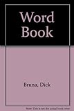 Dick Bruna's Word book