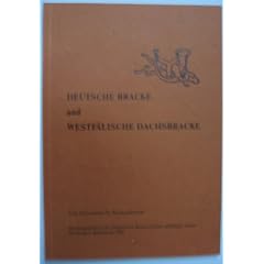 Deutsche Bracke und Westf�lische Dachsbracke - Eine Information f�r Brackenfreunde