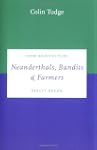 Neanderthals, Bandits and Farmers: Ho...